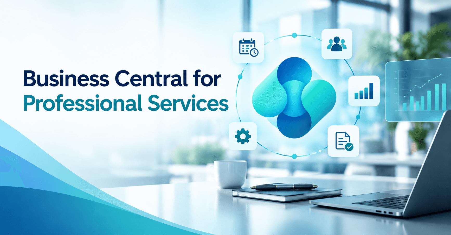 Business Central for Professional Services: Project, Resource and Financial Management