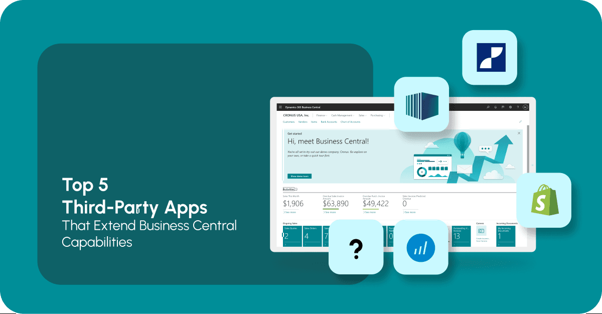 Top 5 Third-Party Apps That Extend Business Central Capabilities